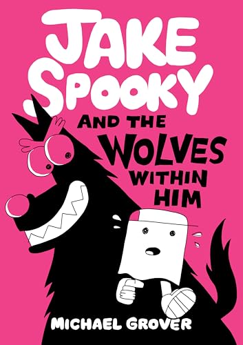 Jake Spooky And the Wolves Within Him (Hardcover)