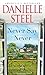 Never Say Never by Danielle Steel
