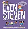 Even Steven: A Book About Sharing