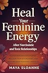 Heal Your Feminin...