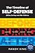 The Timeline of Self-Defense by Randy King