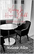 Waiting in Hope's Bluff: Russell & Jessica's Story