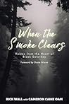 When the Smoke Cl...