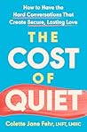 The Cost of Quiet...