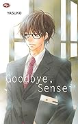 先生さようなら [Sensei, Sayonara] Series by Yasuko