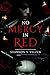 No Mercy In Red