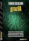 grazIA (Dystopica Vol. 44) by Fabio Scalini