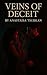 Veins Of Deceit