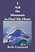 I Ask the Mountain to Heal ...