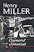 Coșmarul climatizat by Henry Miller Coșmarul climatizat by Henry Miller