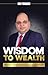 WISDOM TO WEALTH: Mentoring...
