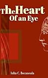 The Heart of an Eye