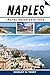 Naples Travel Guide 2025-20...