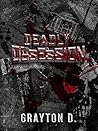 Deadly Obsession:...