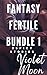 Fantasy Fertile Bundle 1: 3...