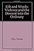 Life and Words: Violence and the Descent into the Ordinary