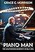 Piano Man by Grace C. Morrison