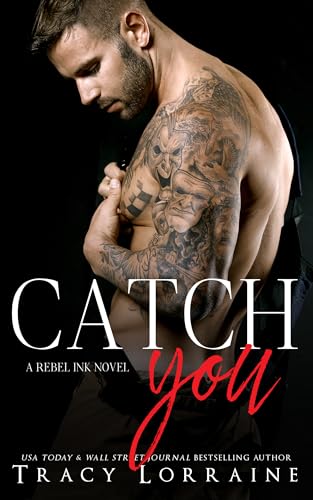 Catch You (Rebel Ink)