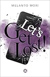Let's Get Lost!: ...