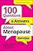 100 Questions & Answers About Menopause For Dummies (For Dummies: Learning Made Easy)