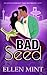 Bad Seed