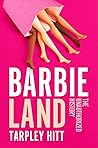 Barbieland: The U...
