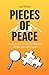 Pieces of Peace: How to Sto...