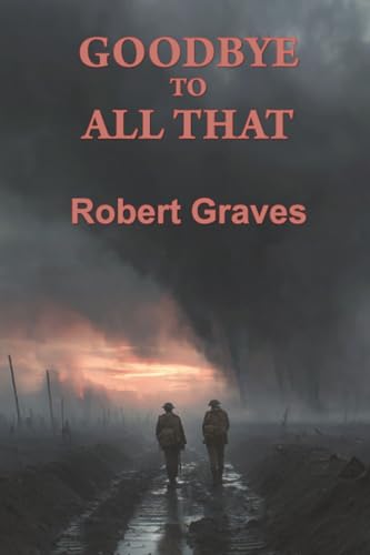 Goodbye to All That
