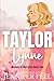 Taylor Lynne: The Women of Merryton - Book Two