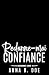 Redonne-moi confiance (Bluebonnet Creek t. 3) (French Edition)
