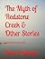 The Myth of Redstone Creek ...