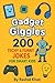 Gadget Giggles: 200 Techy &...