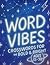 Word Vibes: Crosswords for ...