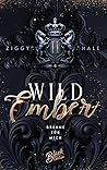 Wild Ember: Brenn...
