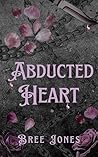 Abducted Heart