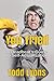 You Tried: A Deadbeat’s Guide to Self-Actualization