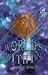 Worlds Within Ancient Secrets by Marbella barajas