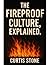 The Fireproof Culture, Expl...