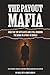The Payout Mafia: How The T...