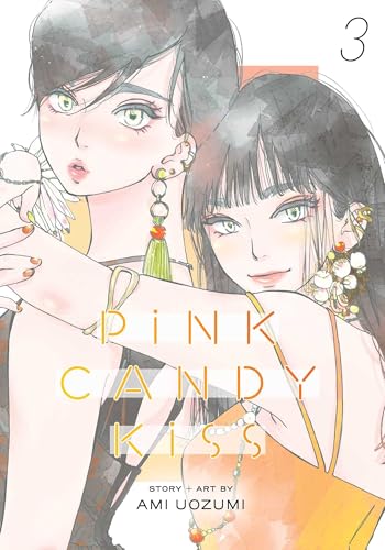 Pink Candy Kiss, Vol. 3 (Paperback)