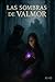 Las Sombras de Valmor: A1–A...