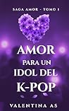 Amor para un Idol...