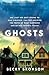 Ghosts