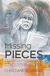 Missing Pieces: A...