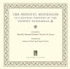 The Mindful Messenger: Occasional Prayers of the Prophet Muhammad ﷺ