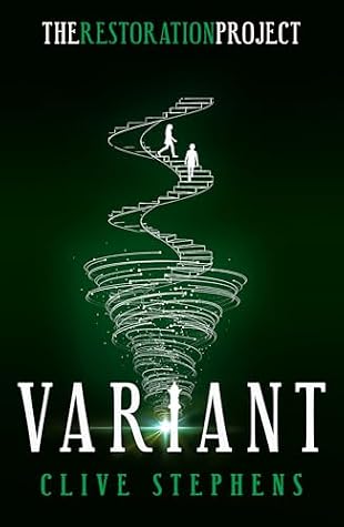 Cover of Variant (The Restoration Project, #2)