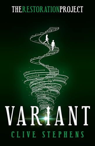 Variant (The Restoration Project, #2)