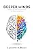 Deeper Minds by Lynnette A. Bauer