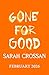 Gone for Good: The addictive missing girl thriller where everyone has something to hide