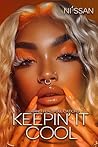Book cover for Keepin' it Cool: A Standalone Novel
